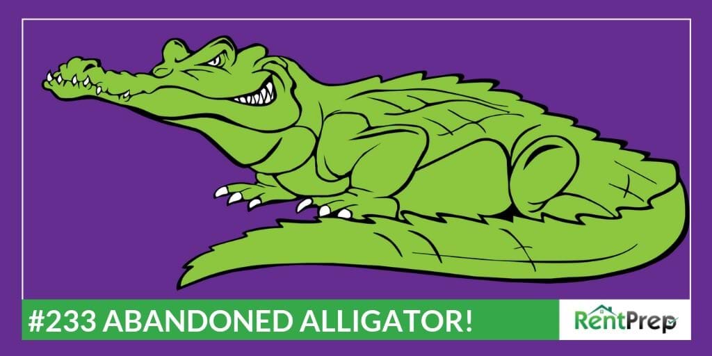 Podcast 233: Abandoned Alligator!