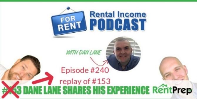 Podcast 240: Dan Lane Shares His Experience (episode 153 revisited)
