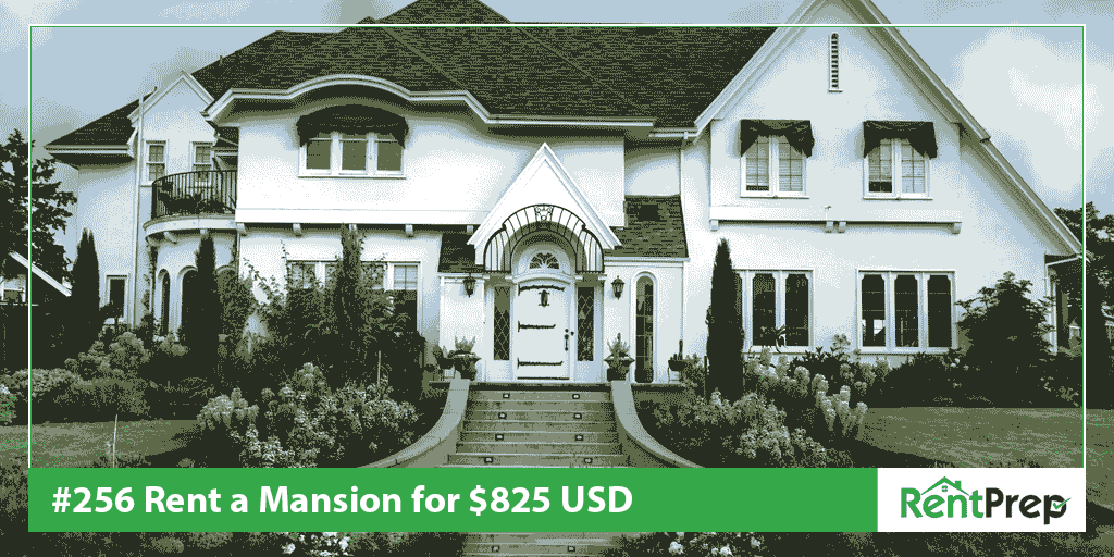 Podcast 256: Rent a Mansion for $825