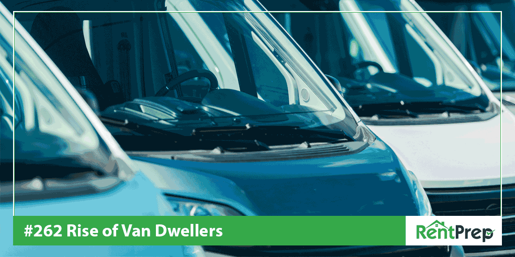 Podcast 262: Rise of Van Dwellers