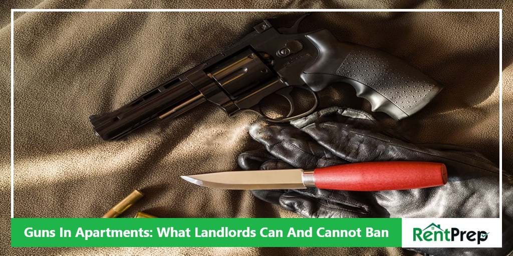 Can Landlords Ban Guns At Rentals? 3 MustKnow Regulations