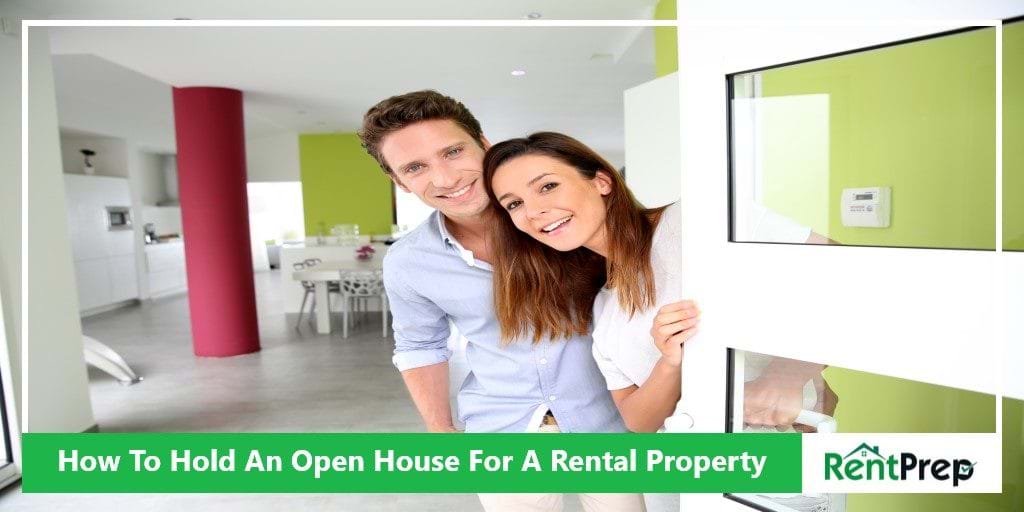How to Hold an Open House for a Rental Property
