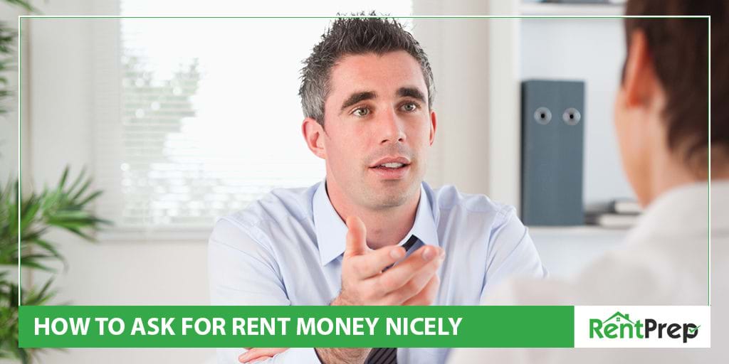 how to ask for rent money nicely