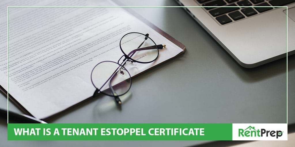 what is a tenant estoppel certificate