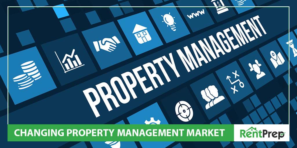 Changing Property Management Market
