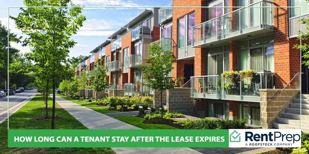 how long can a tenant stay after the lease expires