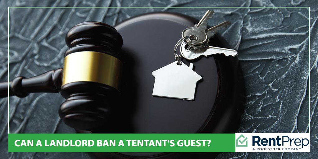 can a landlord ban a tentant's guest