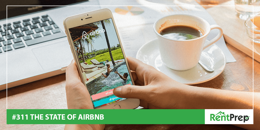 Podcast 311: The State of AirBnB