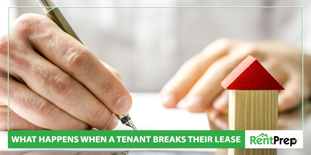 What Happens If Tenant Breaks Lease Early