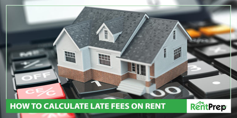 How To Calculate Late Fees On Rent Guide For Landlords 