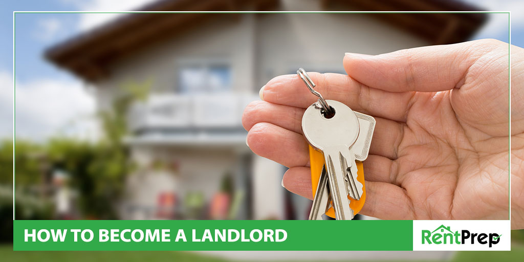 How to Become a Landlord