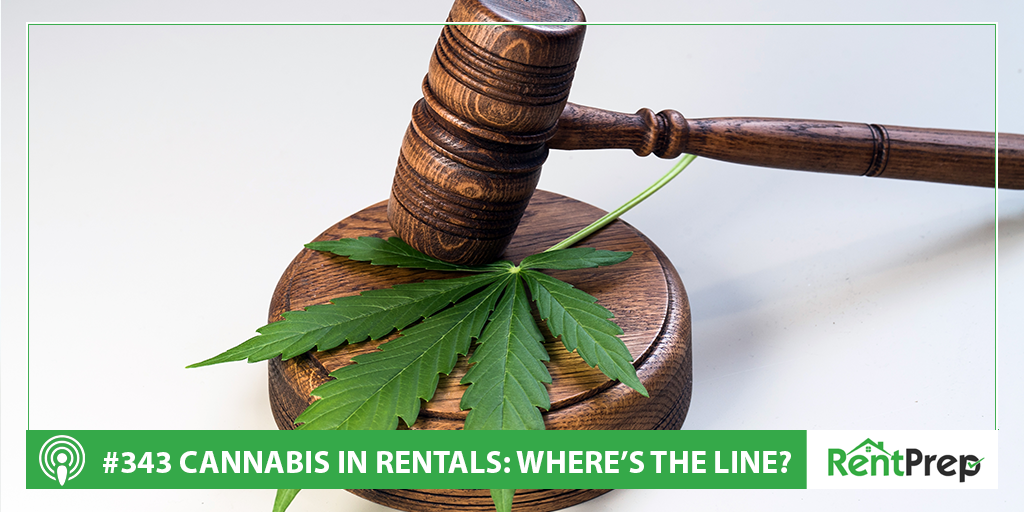 rentals and cannabis