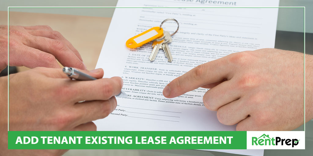 add tenant existing lease agreement