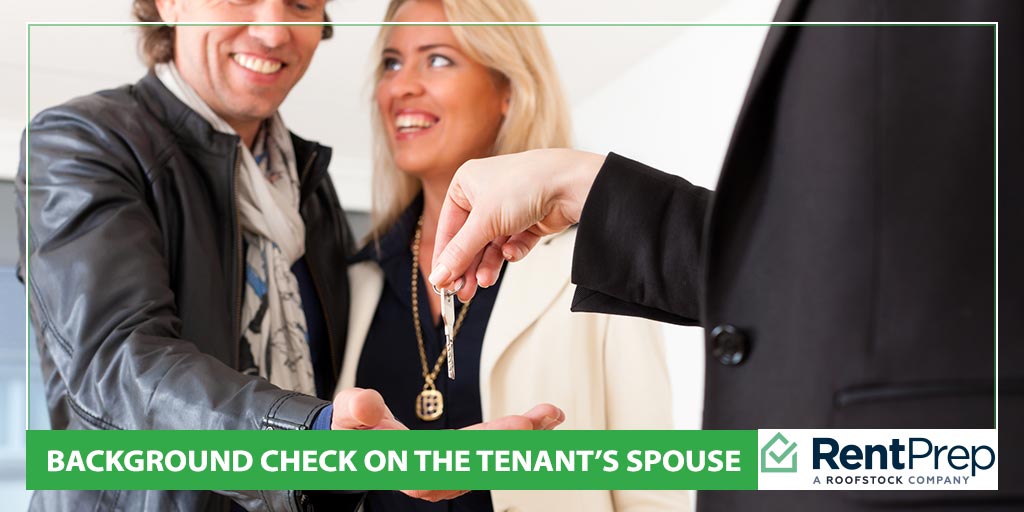background check on the tenant's spouse
