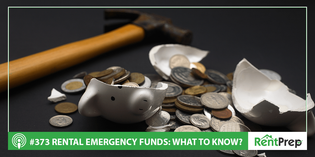Podcast 373: What to Know About Rental Emergency Funds