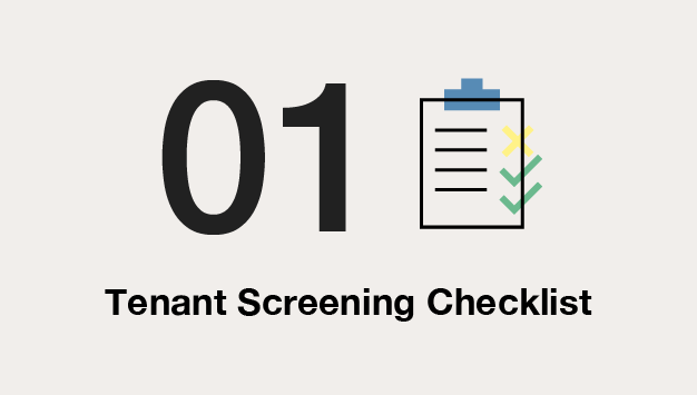Step 1 :Tenant Screening Checklist