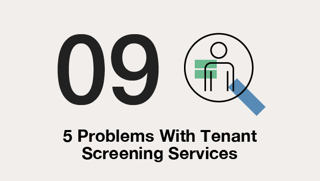 Step 9: 5 Problems with Tenant Screening Services