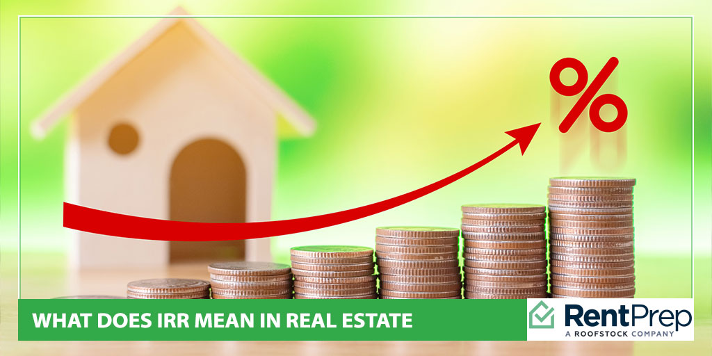 what does irr mean in real estate