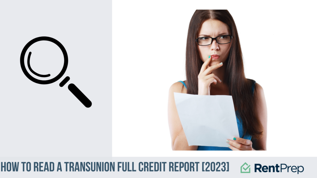 How to read a transunion full credit report [2023] (1)