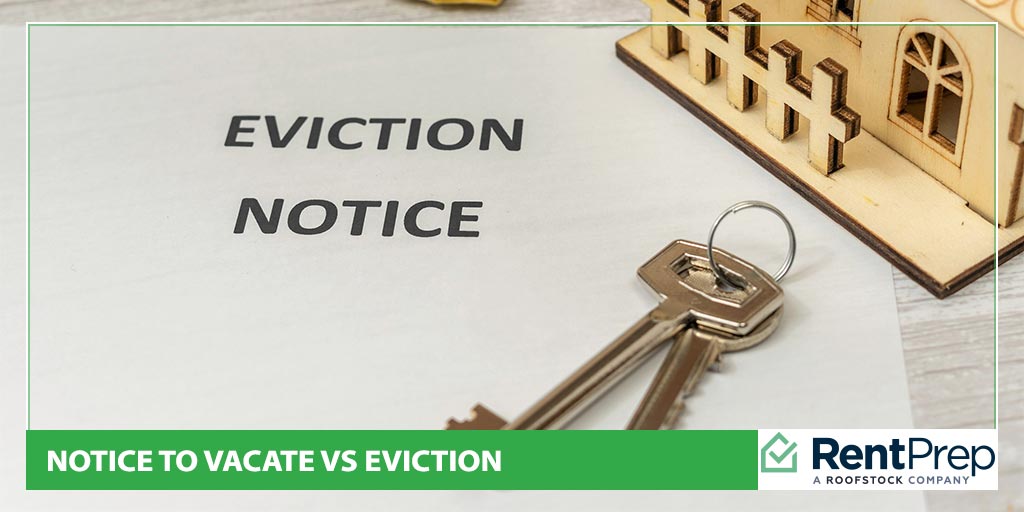 notice to vacate vs eviction